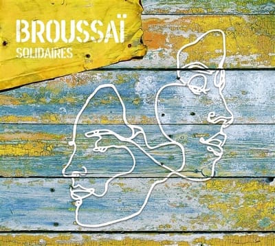 Broussai - Solidaires (CD)