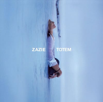 Totem - Zazie