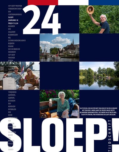SLOEP! | tijdschrift | magazine over sloepen en tenders | interviews | columns | wonen aan het water | culinair | vaarroutes | vakantie | Watersport magazine