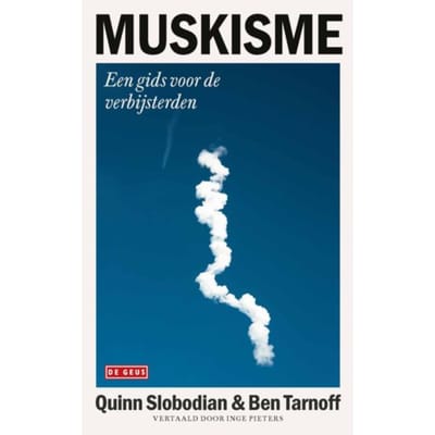 Muskisme - Quinn Slobodian