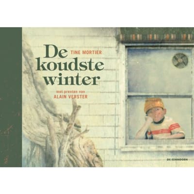 De Koudste Winter - Tine Mortier