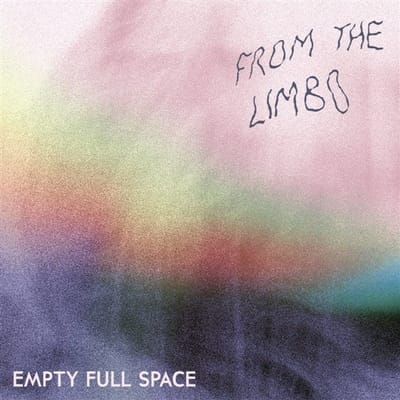 Empty Full Space - From The Limbo (LP)