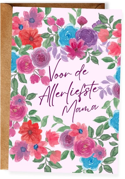 Moederdagkaart - Voor de Allerliefste Mama – Wenskaart voor Mama - Bloemen - Ansichtkaart - (10x15 cm incl. envelop)