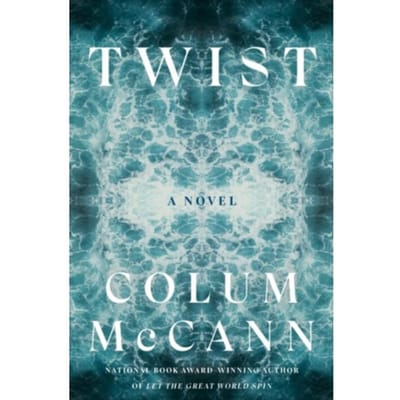 Twist - Colum McCann