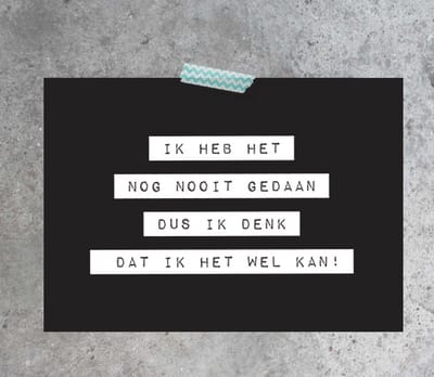 Woonkaart Ik heb het nog nooit gedaan maar ik denk dat ik het wel kan! - Decoratiekaart voor in huis - Kaart A6 zwart/ wit