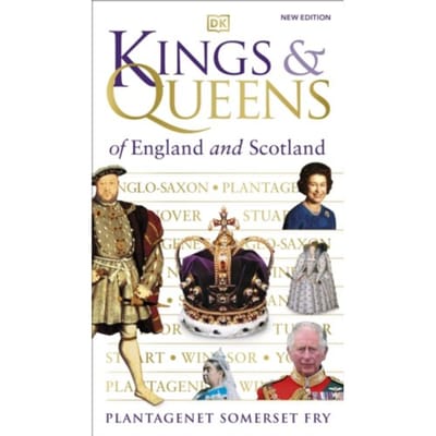 Kings & Queens Of England And Scotland - Plantagenet Somerset Fry