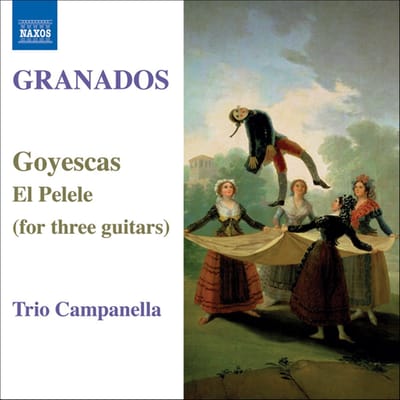 Trio Campanella - Granados: Goyescas (CD)