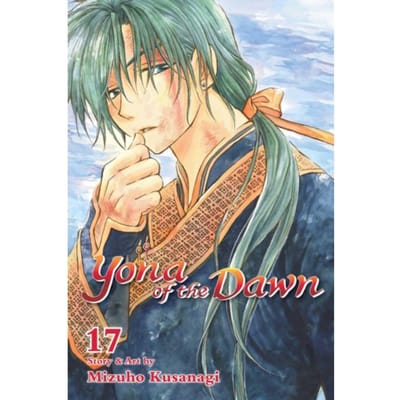 Yona Of The Dawn, Vol. 17 - Yona Of The Dawn - Mizuho Kusanagi