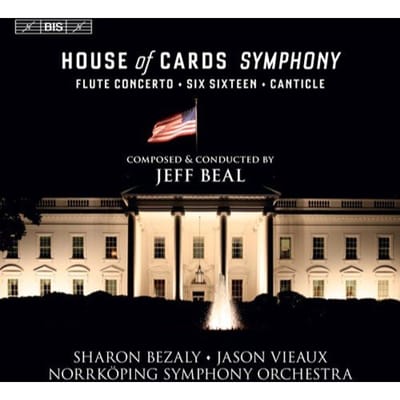 Sharon Bezaly, Jason Vieaux, Norrköpings Symfoniorkester, Jeff Beal - House Of Cards Symphony (2 SACD)