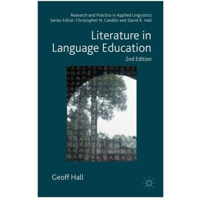 Literature In Language Education - Geoff Hall
