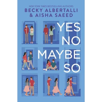 Albertalli, B: Yes No Maybe So - Becky Albertalli