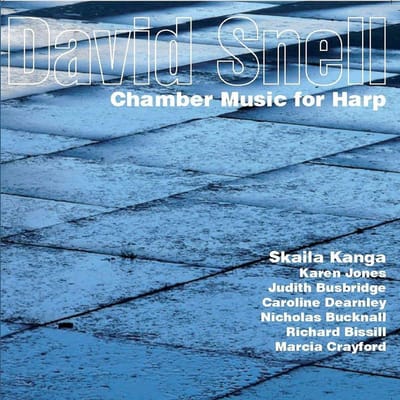 Kaila Etc Skanga - Snell: Chamber Music (CD)