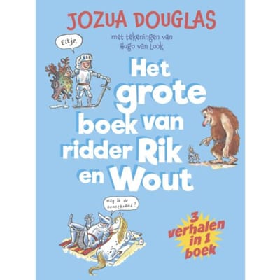 Het Grote Boek Van Ridder Rik En Wout - Grote Avi-Boeken - Jozua Douglas
