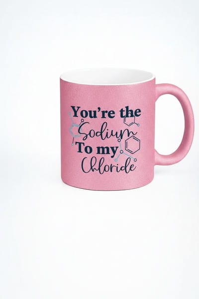 Roze Glitter Mok 'You're the Sodium To my Chloride' | Chemie Liefde Cadeau | Grappige Valentijn Mok