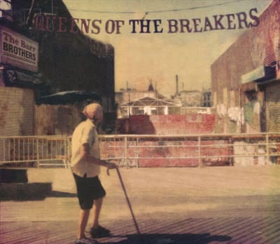 Queens Of The Breakers - Barr Brothers