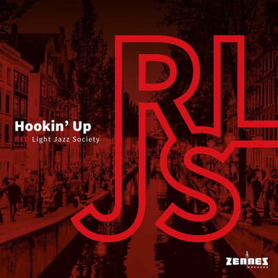 Red Light Jazz Society - Hookin' Up (2 LP)