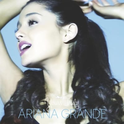 Yours Truly - Ariana Grande