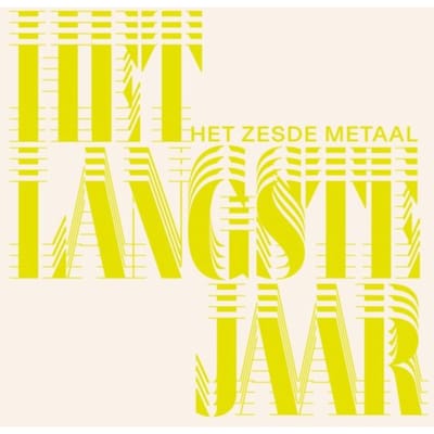 Het Zesde Metaal - Het Langste Jaar (CD)