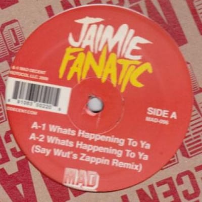 12 inch Plaat JAIMIE FANATIC; JAIMIE FANATIC / JA - Wat gebeurt er met je; What's Happ MAD096 Mad Decent CA 2009 Canada Dance & Electronica