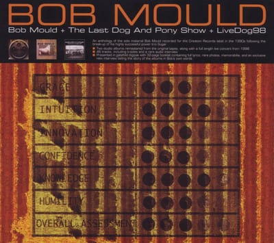 Last Dog And Pony Show + Livedog 98 - Bob Mould