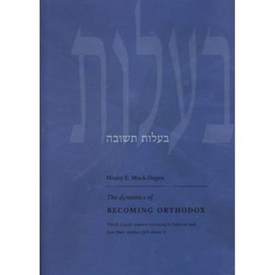 The Dynamics Of Becoming Orthodox - Minny E. Mock-Degen