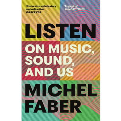 Listen - Michel Faber