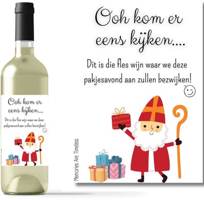 Grappig Sinterklaas Wijnetiket "Ooh kom er eens kijken... Dit is die fles wijn!" – Perfect Sinterklaas Geschenk