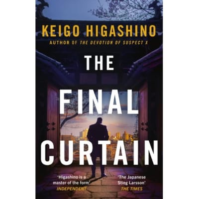 The Final Curtain - The Detective Kaga Series - Keigo Higashino