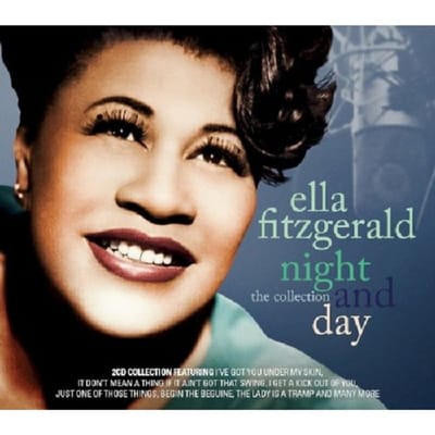 Night & Day - The Collection - Ella Fitzgerald
