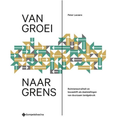 Van Groei Naar Grens - Peter Lacoere