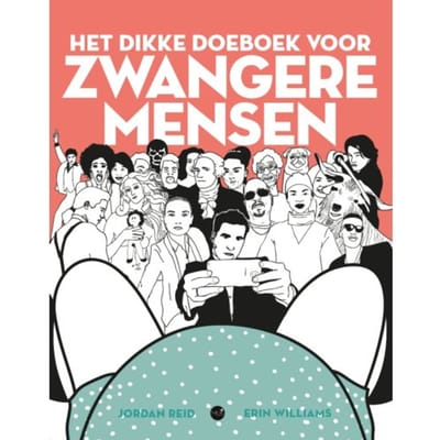 Het Dikke Doeboek Voor Zwangere Mensen - Jordan Reid