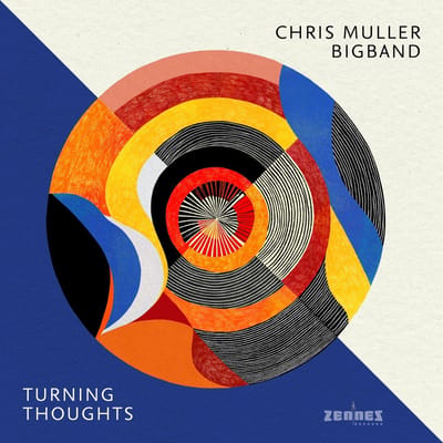 Chris Muller Bigband - Turning Thoughts (CD)