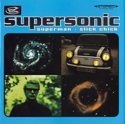 Supersonic - Superman / Slick Chick (7" Single)