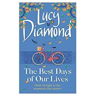 The Best Days Of Our Lives - Diamond, Lucy