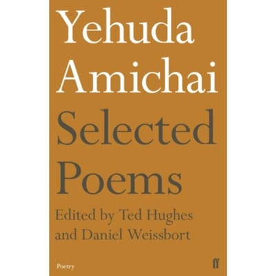 Yehuda Amichai Selected Poems - Yehuda Amichai