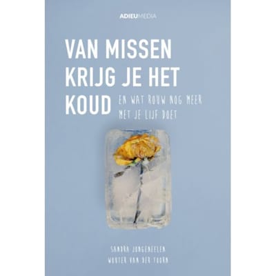 Van Missen Krijg Je Het Koud - Sandra Jongeneelen