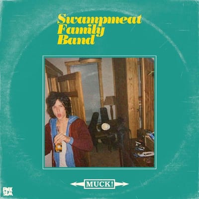 Swampmeat Family Band - Muck! (LP)