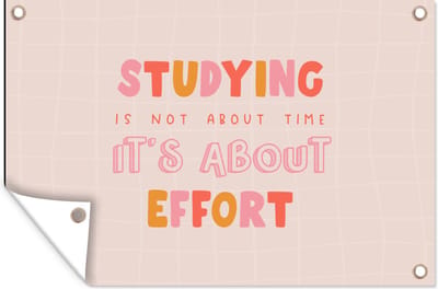 Muurdecoratie Studeren - Quote - Motivatie - 180x120 cm - Tuinposter - Tuindoek