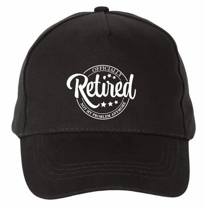 Mijncadeautje - 5 panel - Cap - Verstelbaar - Pet van 100% dik geborsteld katoen- unisex - opdruk wit - Officially Retired - zwart