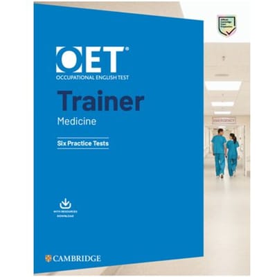 Mohol, S: Oet Trainer Medicine Six Practice Tests With Answe - Oet Course - Shakina Mohol