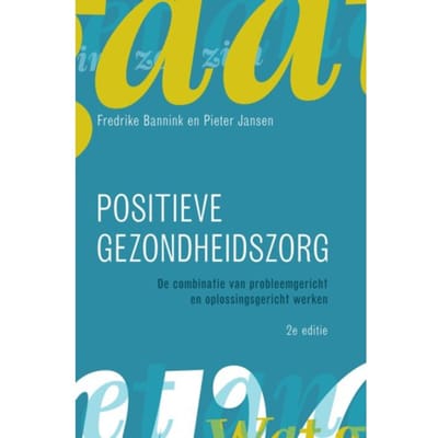 Positieve Gezondheidszorg - Fredrike Bannink