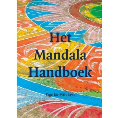 Het Mandala Handboek - Danka Hüsken
