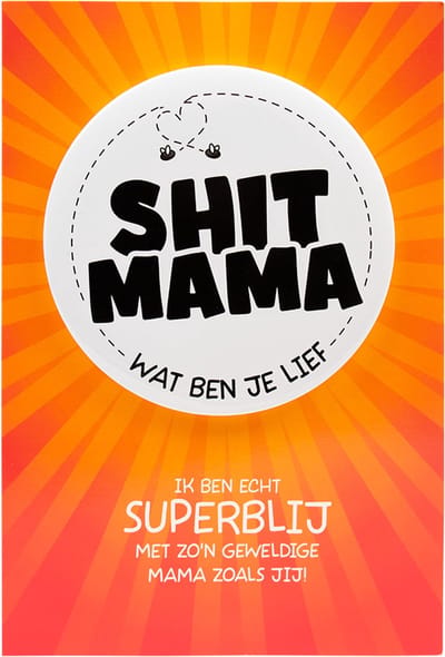 Shit wat een superleuke button | Wenskaart | Mama