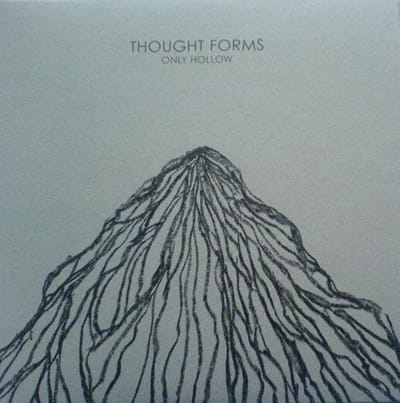 Thought Forms - Only Hollow (7" Single) (Limited Edition) (Coloured Vinyl)