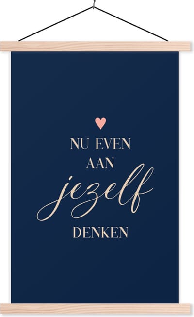 Posterhanger incl. Poster 40x60 cm - Schoolplaat - Get well soon - Spreuken - Hart - Denken - Textielposter - Blanke latten