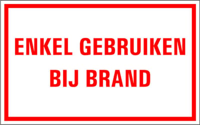 Enkel te gebruiken bij brand tekststicker 320 x 200 mm