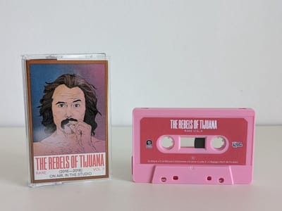 Rebels Of Tijuana - Rare Volume 2 (MC)