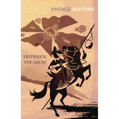 Frederick The Great - Nancy Mitford