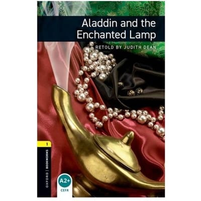 Oxford Bookworms Library: Level 1:: Aladdin And The Enchanted Lamp - Oxford Bookworms Library - Dean, Judith