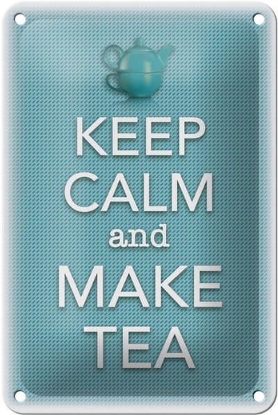 Blechschild Spruch 12x18cm Keep Calm and make tea